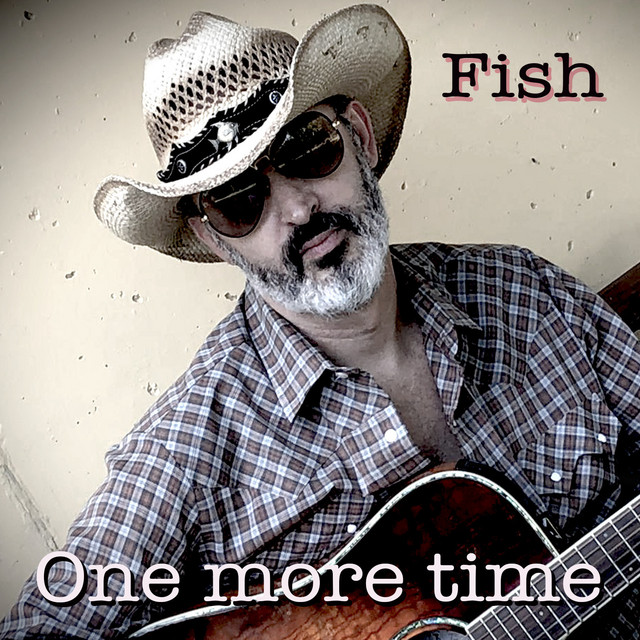 One More Time - Single by Fish | Spotify