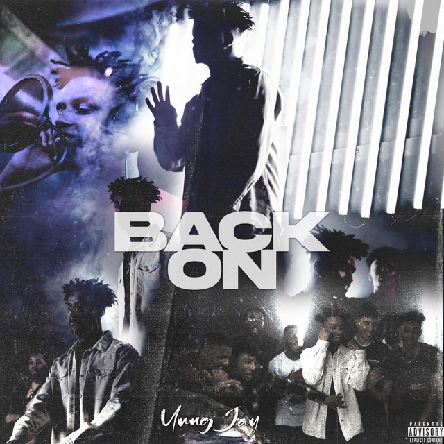 Back On - Single by Yung Jay | Spotify