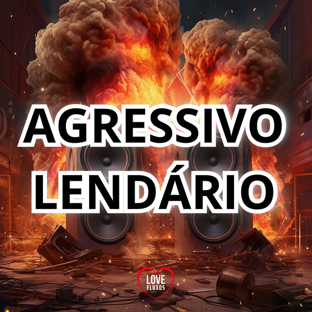 Agressivo Lendário