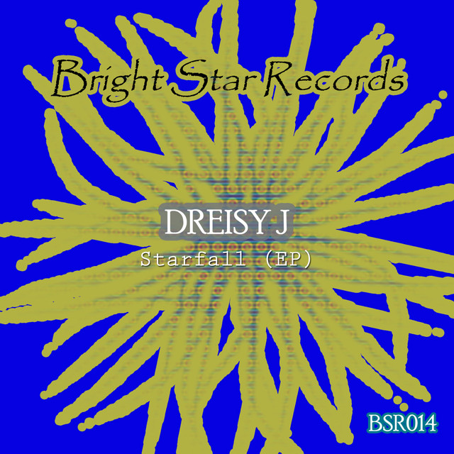 Starfall - Single by Dreisy J | Spotify