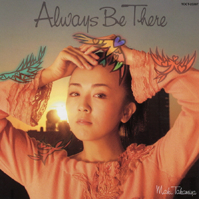 【C24615】高宮マキ/Always be there Always be there - Album by Maki Takamiya | Spotify