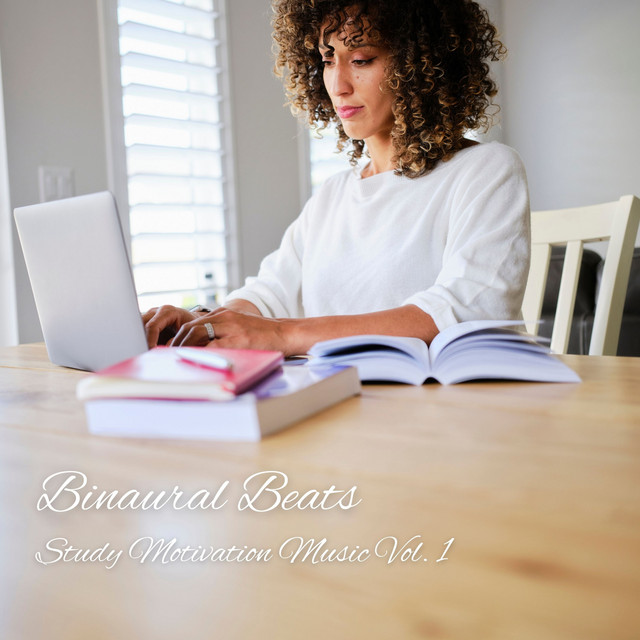 Binaural Beats: Study Motivation Music Vol. 1 cover art