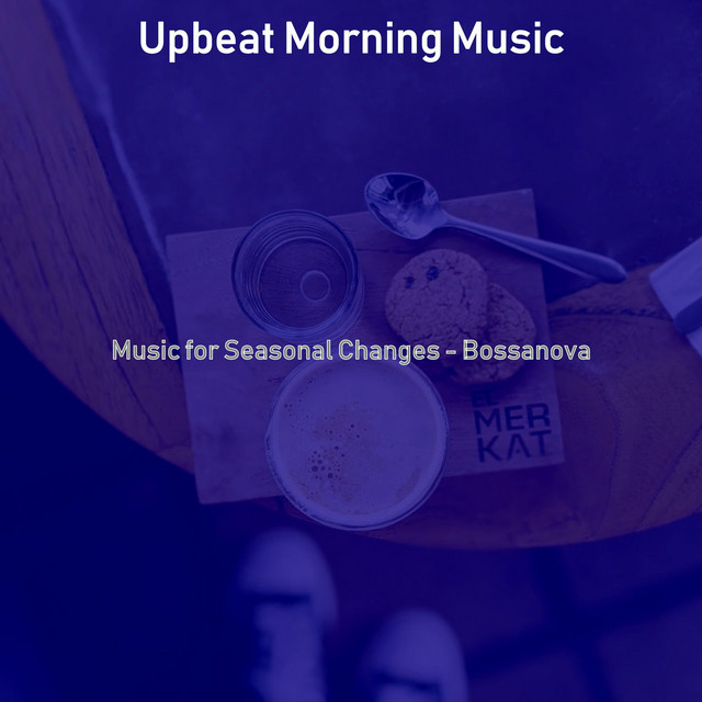 Music for Seasonal Changes - Bossanova cover art