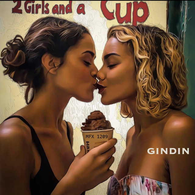 2 Girls and a Cup - Single by Daniel E. Gindin | Spotify