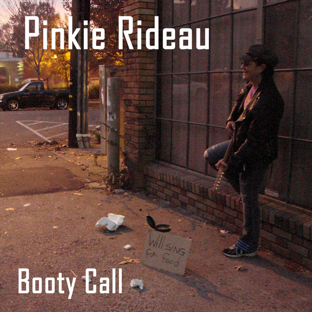 Booty Call - Album by Pinkie Rideau | Spotify