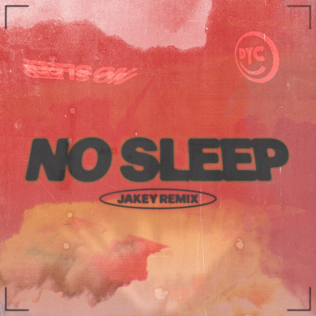 No Sleep (Jakey Remix) cover art