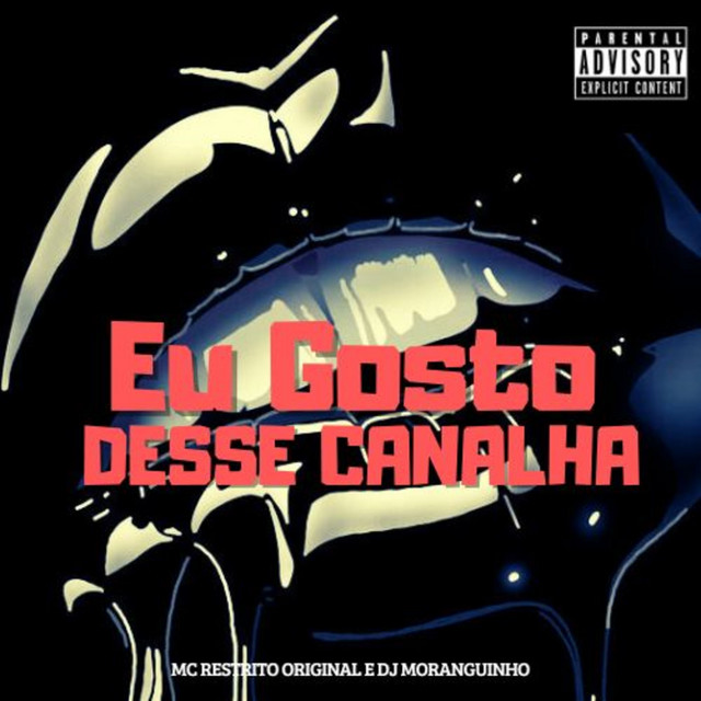 Eu Gosto Desse Canalha