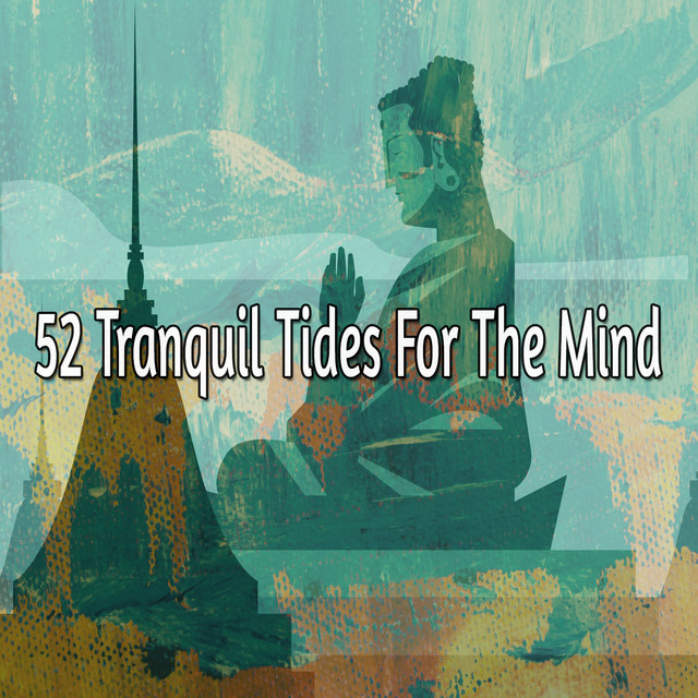 52 Tranquil Tides For The Mind cover art