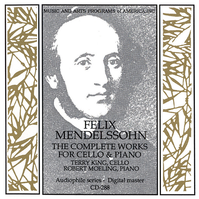 Mendelssohn: Complete Works for Cello and Piano