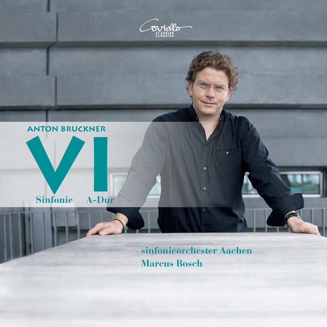 Bruckner: Symphony No. 6