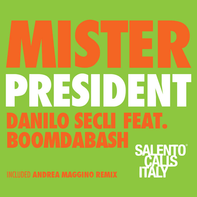 Mister President (feat. Boomdabash) - Radio Edit