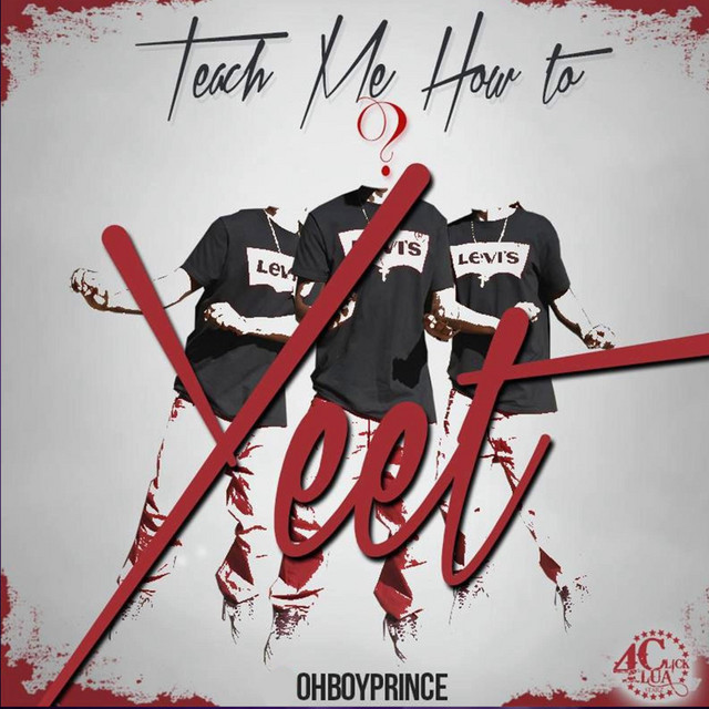 Teach Me How to Yeet