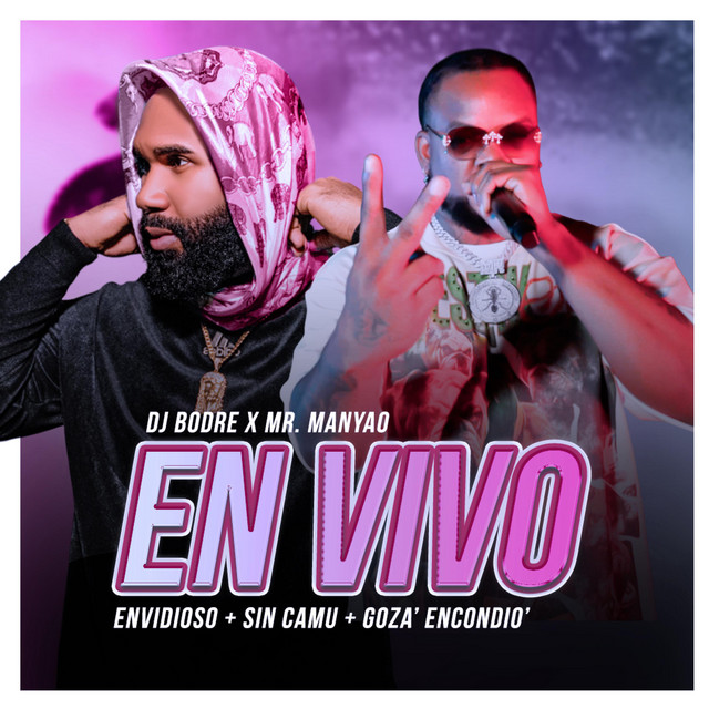 EN VIVO ENVIDIOSO + SIN CAMU + GOZA ENCONDIO (En vivo)
