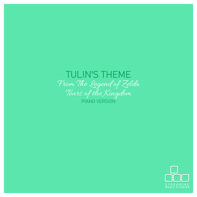 Tulin's Theme (From "The Legend of Zelda: Tears of the Kingdom") (Piano Version) cover art