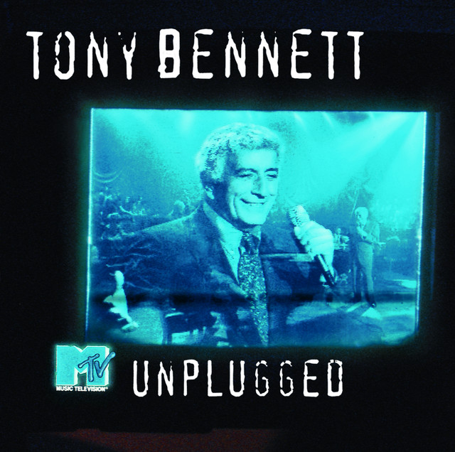 MTV Unplugged - Album by Tony Bennett | Spotify