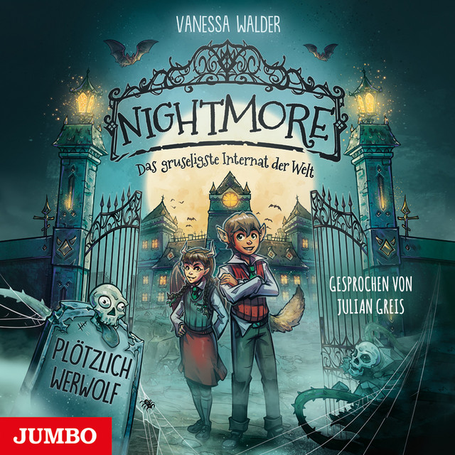Nightmore - Das gruseligste Internat der Welt. Plötzlich Werwolf (Band 1 [Ungekürzt]) cover