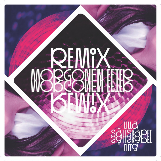 Morgonen efter - Mash Up International Remix