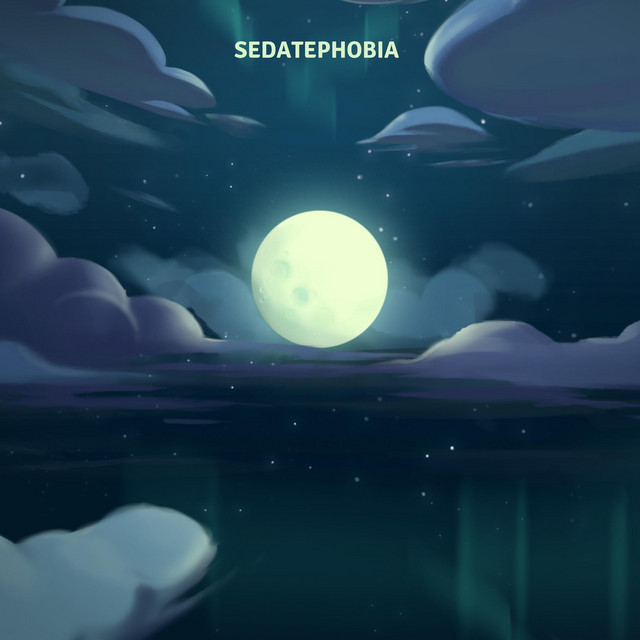 SEDATEPHOBIA cover art
