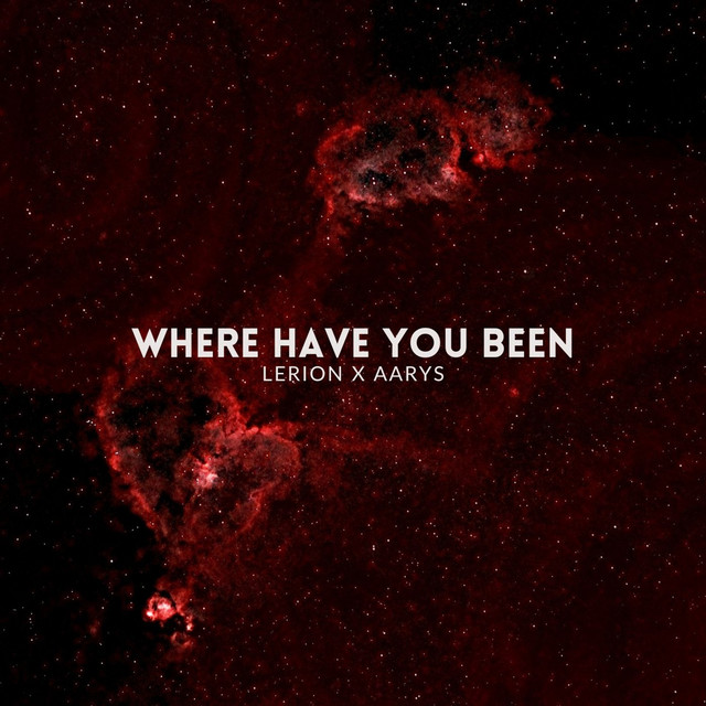 Обкладинка: Where Have You Been — Lerion