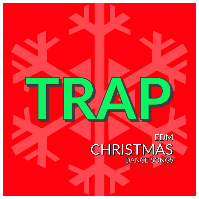 Deck The Halls - Trap & Bass Remix