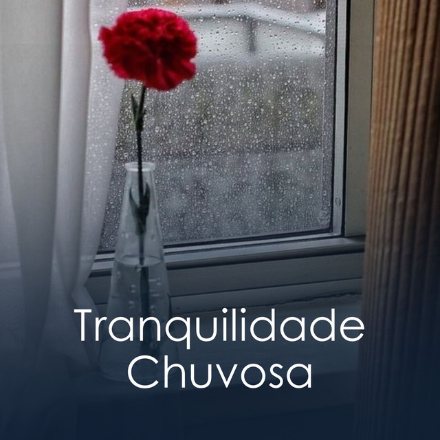 Tranquilidade Chuvosa cover art