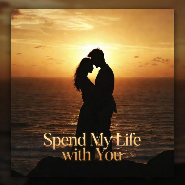 Spend My Life with You cover art