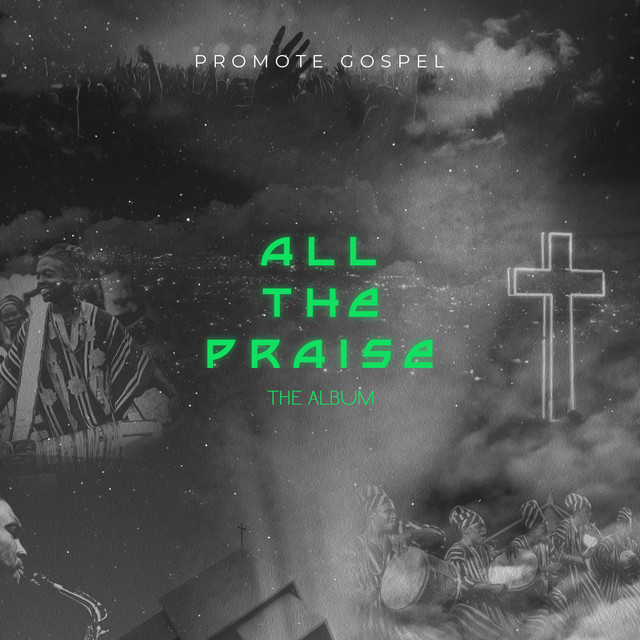 Lord I give You all the Praise - song and lyrics by Promote Gospel ...