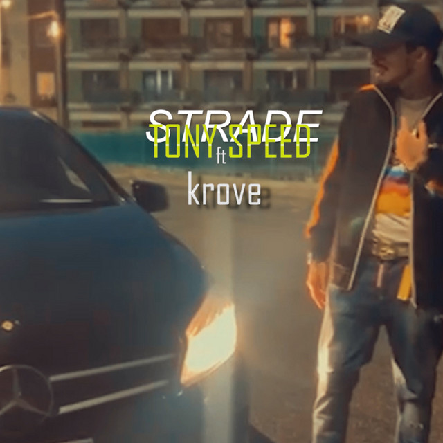 Strade - Single by Tony Speed | Spotify