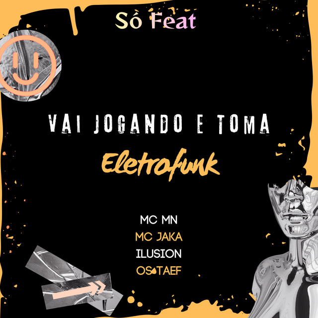 Vai Jogando e Toma Eletrofunk