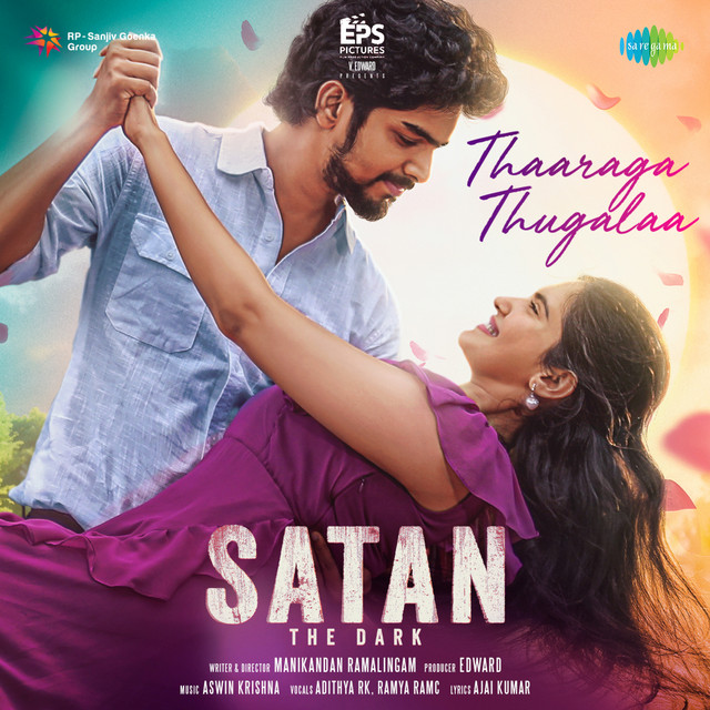 Thaaraga Thugalaa (From "Satan - The Dark")