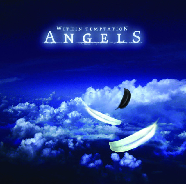 Angels - Full Length Version