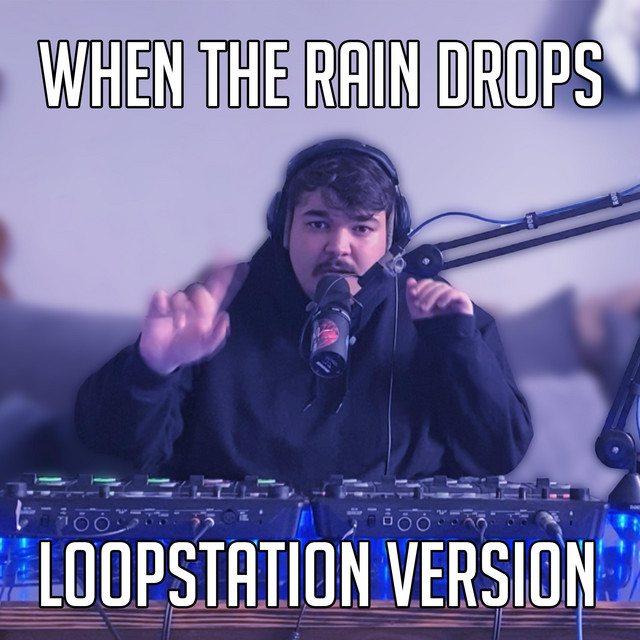When The Rain Drops (Loop) cover art