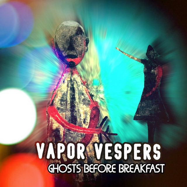Vapor Vespers