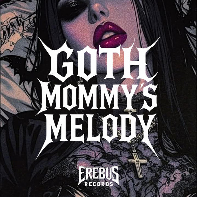 GOTH MOMMY'S MELODY cover art