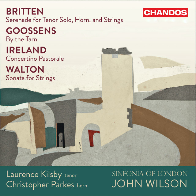 Britten, Goossens, Ireland & Walton: Music for Strings