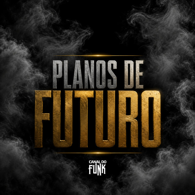 PLANOS DE FUTURO