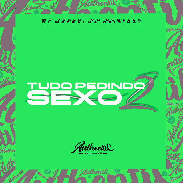 Tudo Pedindo Sexo 2