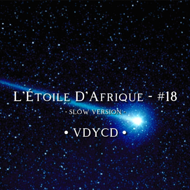 L'Étoile D'afrique - #18 (slow Version) cover art