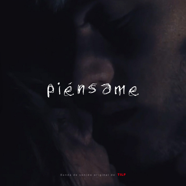 PIÉNSAME (Soundtrack Original TILF) cover art