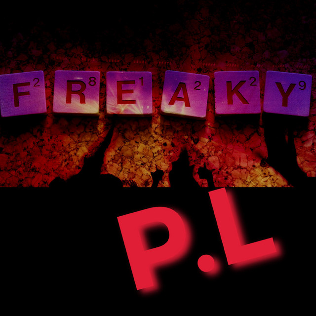 Freaky - Single by P.L | Spotify