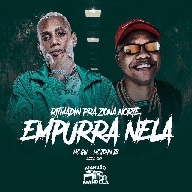 Ritmadin pra Zona Norte - Empurra Nela