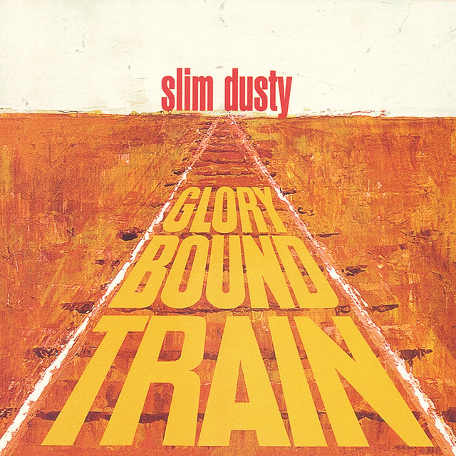Glory Bound Train cover art