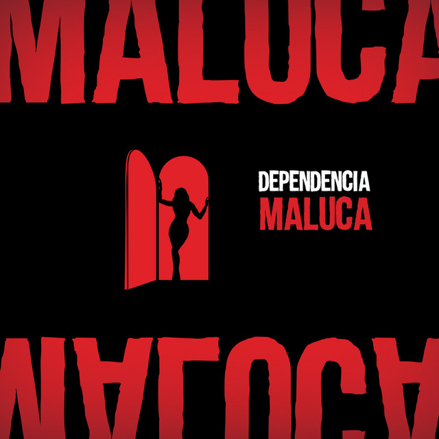 Dependencia Maluca
