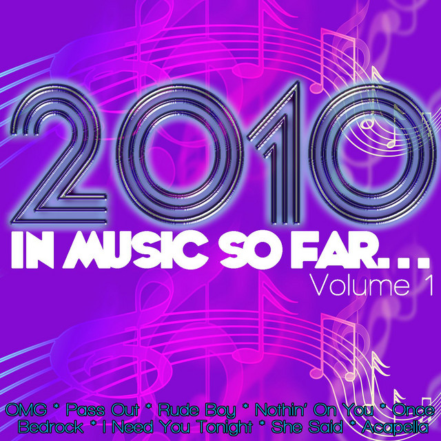 2010 in Music So Far... Volume 1 by Feel The Vibe