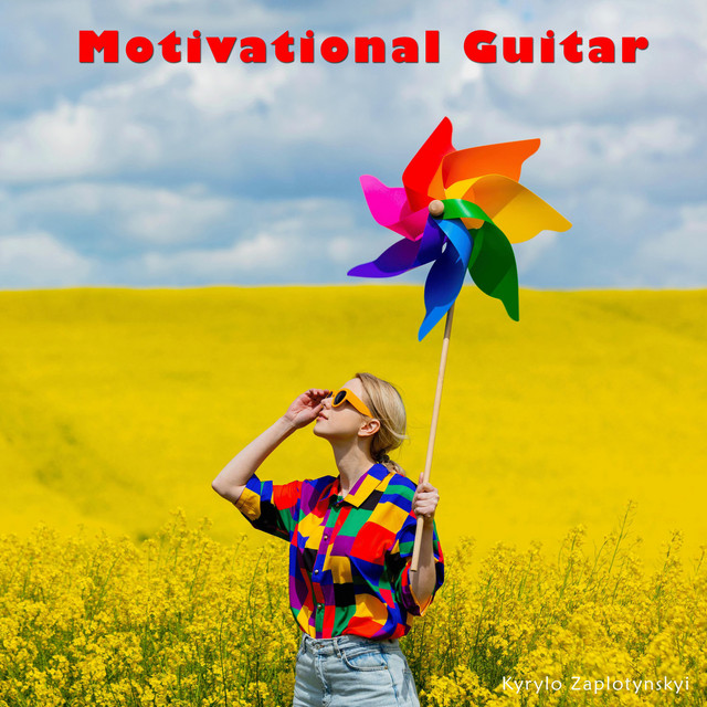 Обкладинка: Motivational Guitar — Kyrylo Zaplotynskyi