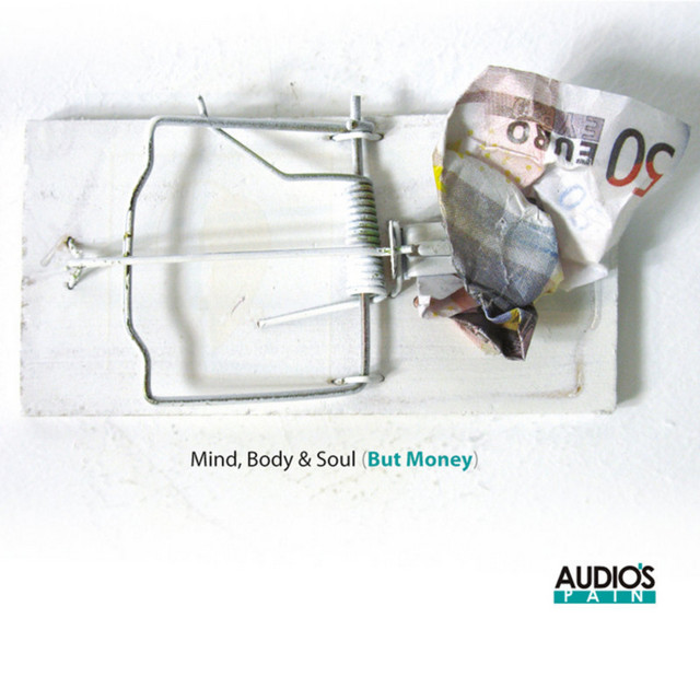 Mind, Body & Soul (But Money) cover art