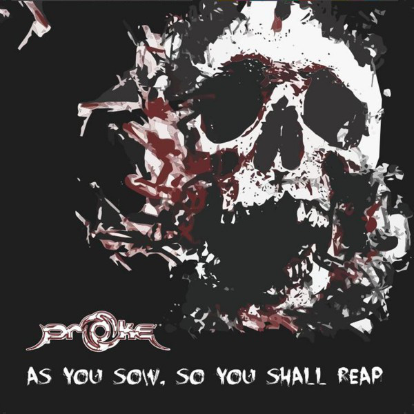 As You Sow, so You Shall Reap - Album de Proke | Spotify