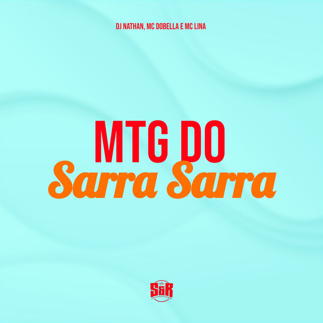 Mtg do Sarra Sarra