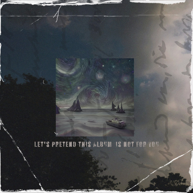 Let's pretend this album is not for you cover art