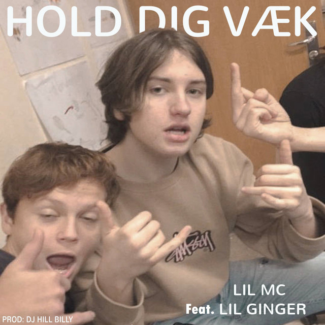 Hold dig væk - Single by Lil Mc | Spotify